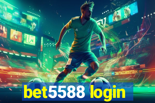 bet5588 login